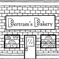 Bertram's Bakery (must be chosen)