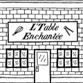 L'Table Enchentée (must be chosen)